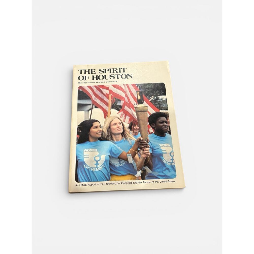 1978 The First National Women’s Conference Official Report Feminist History